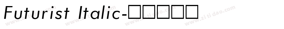 Futurist Italic字体转换